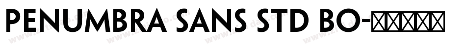 penumbra sans std bo字体转换